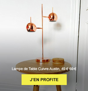 Lampe de Table Cuivre Austin, 49 € - J'EN PROFITE